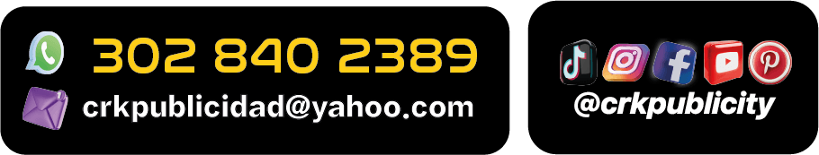 CRK Publicity: WhatsApp 302 840 2389, correo crkpublicidad@yahoo.com y redes sociales @crkpublicity