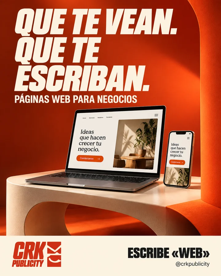 Poster publicitario de CRK con titular Que te vean. Que te escriban. y composición de portátil y smartphone con interfaces web